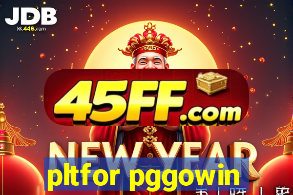 pltfor pggowin